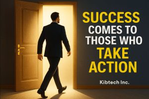 137. SUCCESS COMES TO THOSE WHO TAKE ACTIONS