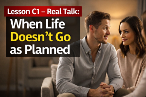 169. Real Talk: “When Life Doesn’t Go as Planned”
